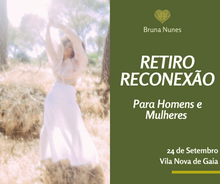 Carregar imagem no visualizador da galeria, Retiro de Reconexão 24 de Setembro