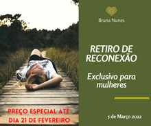 Carregar imagem no visualizador da galeria, Retiro de Reconexão