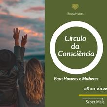 Carregar imagem no visualizador da galeria, Círculo da Consciência 28 de Outubro