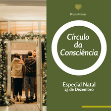 Carregar imagem no visualizador da galeria, Círculo do Sagrado Feminino 23 de Dezembro Especial Natal