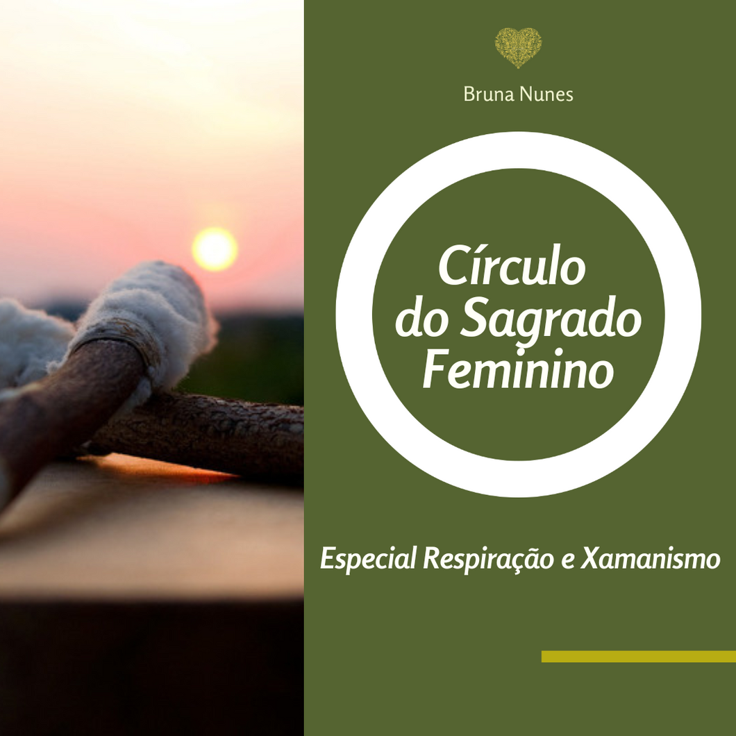 Círculo do Sagrado Feminino 27 de Janeiro