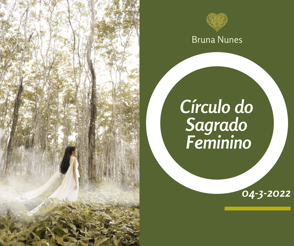 Círculo do Sagrado Feminino 4 Março